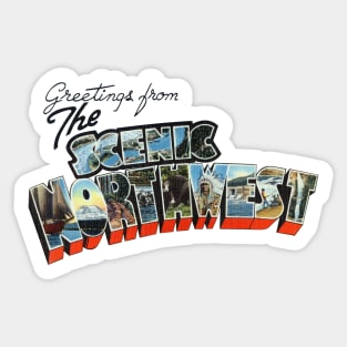 Greetings from the Scenic Northwest Sticker